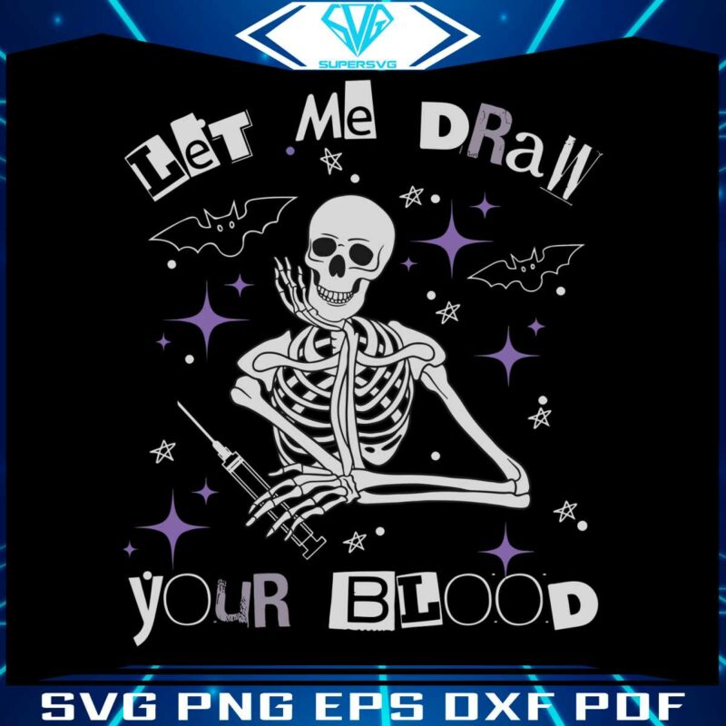 let-me-draw-your-blood-funny-phlebotomist-svg-download