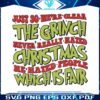 the-grinch-never-really-hated-christmas-svg-cricut-file