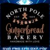 north-pole-gingerbread-bakery-est-1829-svg-cricut-files