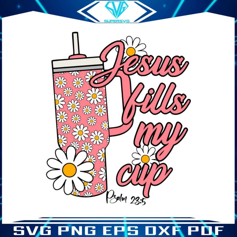 groovy-jesus-fills-my-cup-svg-cutting-digital-file