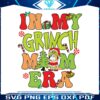 in-my-mom-era-merry-bluemas-grinch-vibe-svg-cricut-files