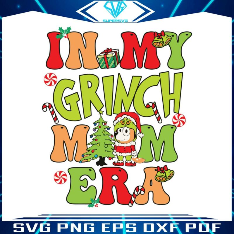 in-my-mom-era-merry-bluemas-grinch-vibe-svg-cricut-files