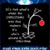 its-not-whats-under-the-christmas-tree-svg-for-cricut-files