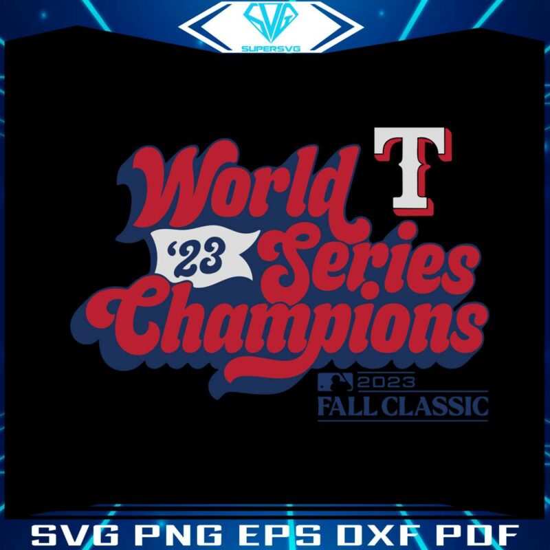 2023-world-series-champions-texas-baseball-svg-cricut-files