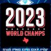 texas-rangers-2023-world-champs-svg-digital-cricut-file