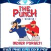 the-punch-never-forget-dont-mess-with-texas-rangers-svg