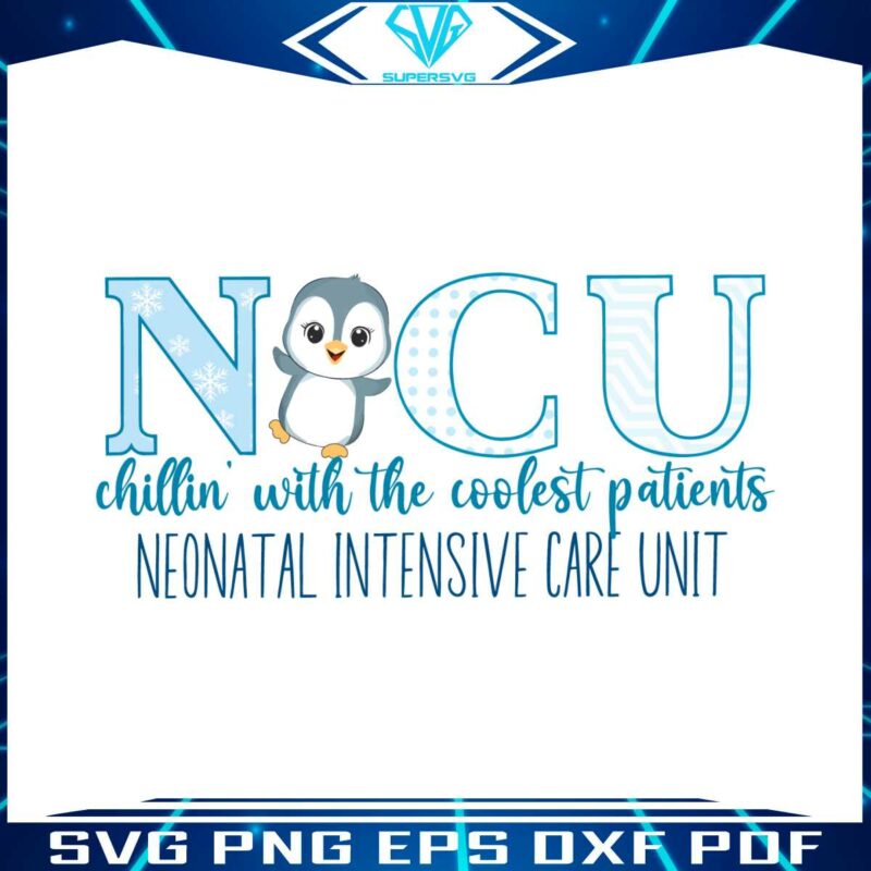 nicu-chillin-with-the-coolest-patients-svg-file-for-cricut