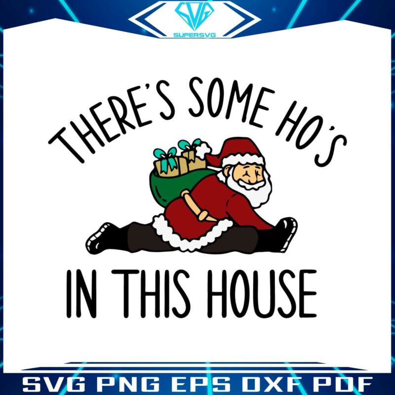 funny-santa-there-is-some-hos-in-this-house-svg-cricut-files