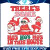 santa-theres-some-hos-in-this-house-svg-for-cricut-files
