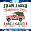 farm-fresh-christmas-tree-cut-and-carry-svg-digital-file