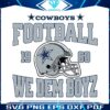 cowboys-football-we-dem-boyz-1960-svg-digital-file