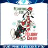 goofy-reporting-for-holiday-cheer-svg-digital-cricut-file