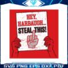 hey-harbaugh-steal-this-middle-finger-ncaa-svg-file