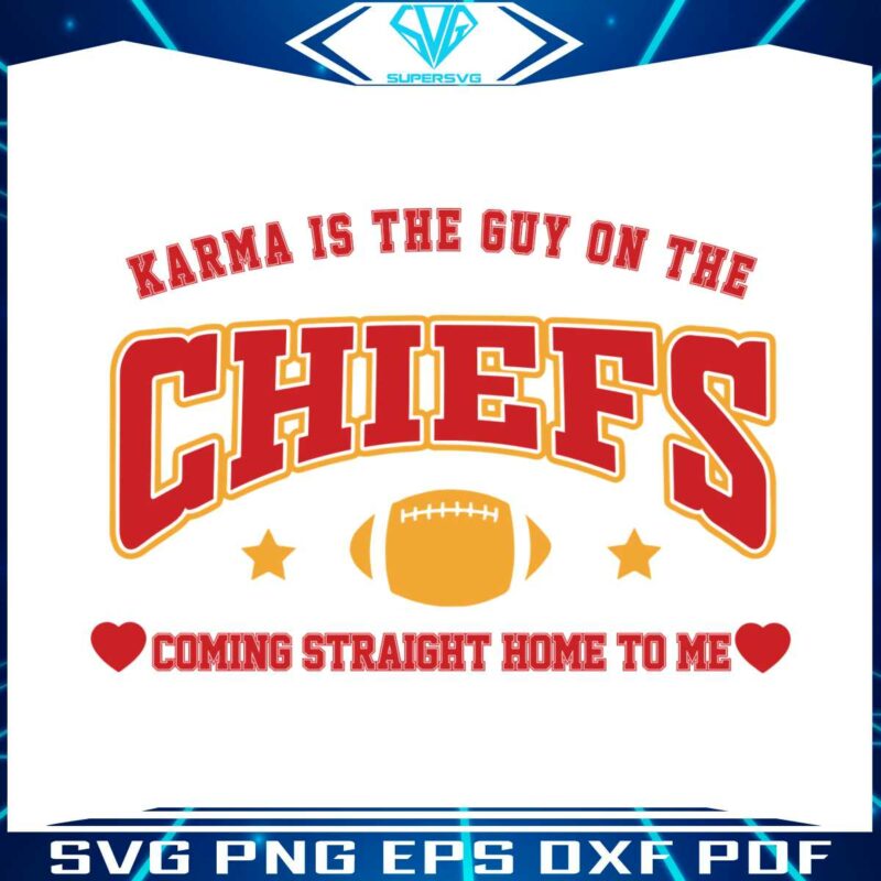 karma-is-the-guy-on-the-chiefs-coming-straight-home-svg