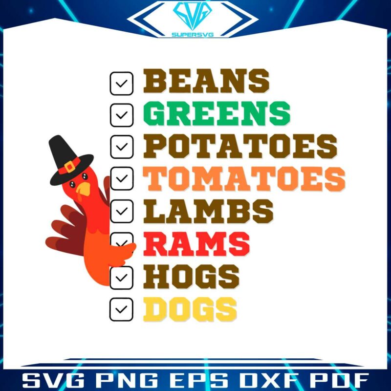 i-got-beans-greens-potatoes-tomatoes-thanksgiving-svg-file