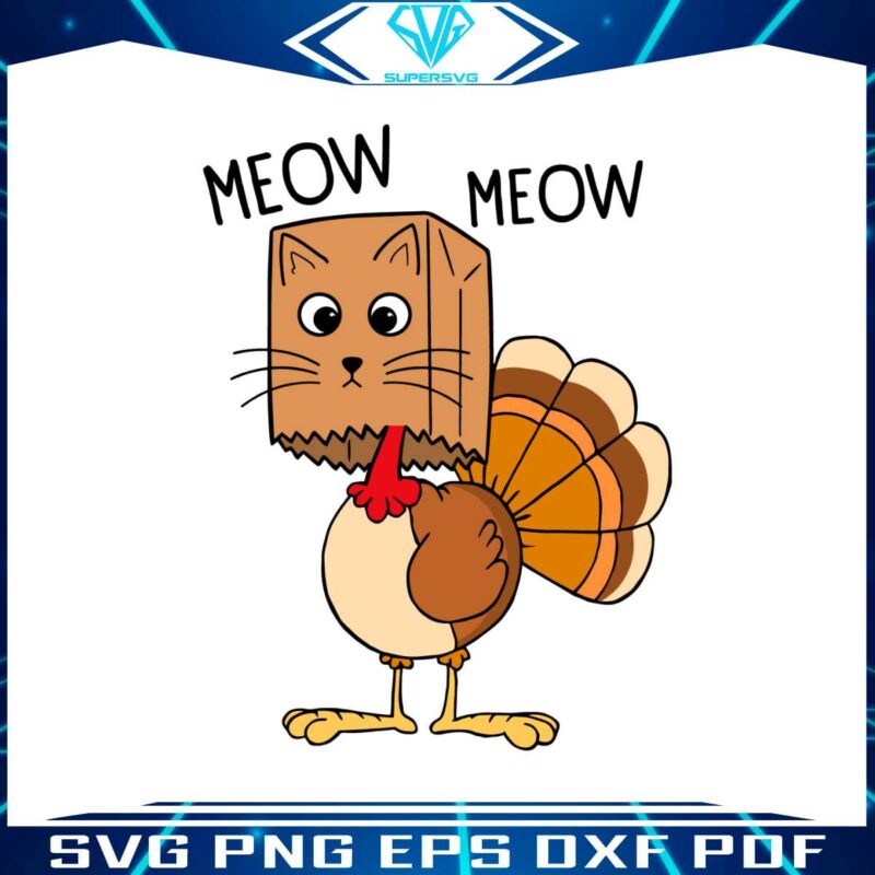 meow-meow-turkey-funny-thanksgiving-svg-digital-file
