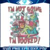 grinch-im-not-going-im-booked-svg-graphic-design-file