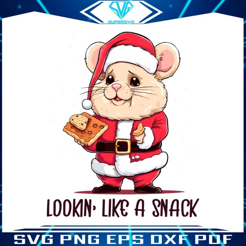 lookin-like-a-snack-chirstmas-santa-mouse-svg-cricut-files
