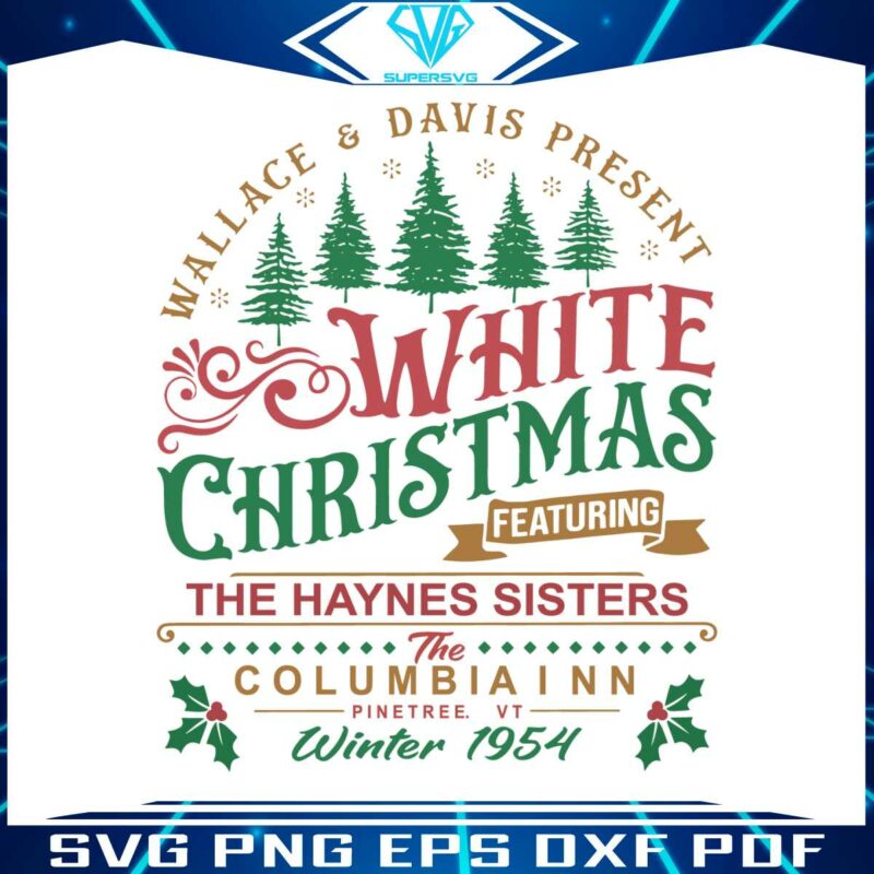 white-christmas-movie-wallace-and-davis-haynes-sisters-svg