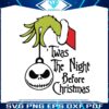 grinch-the-night-before-christmas-svg-for-cricut-files