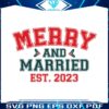 merry-and-married-christmas-wedding-svg