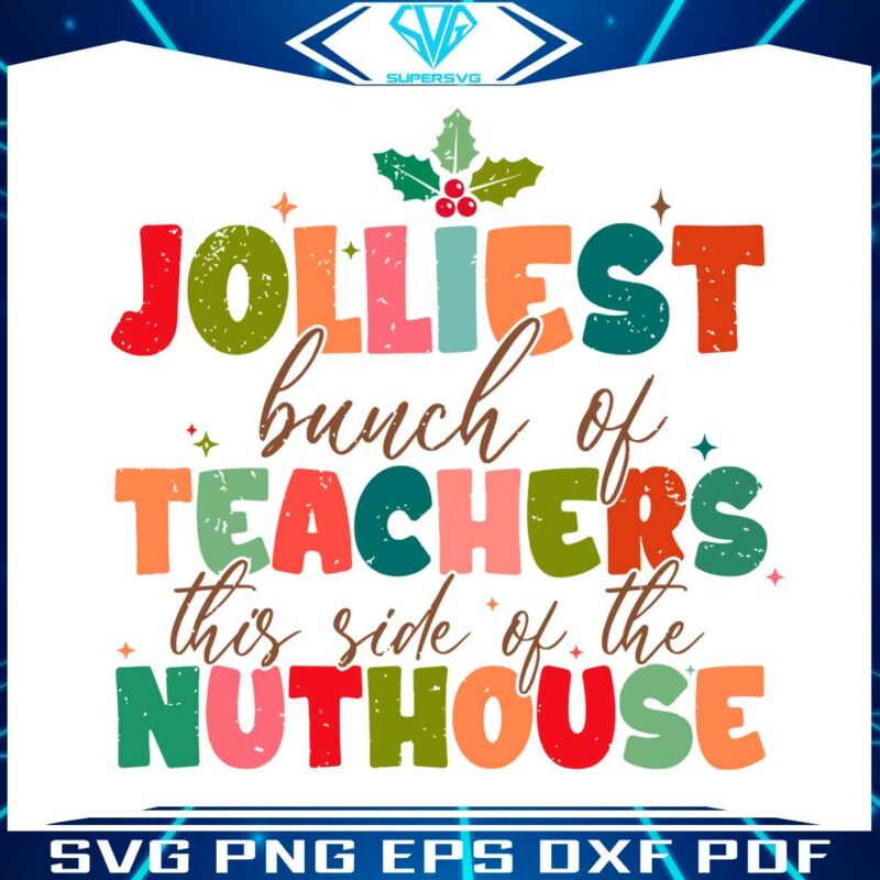 jolliest-bunch-of-teacher-svg