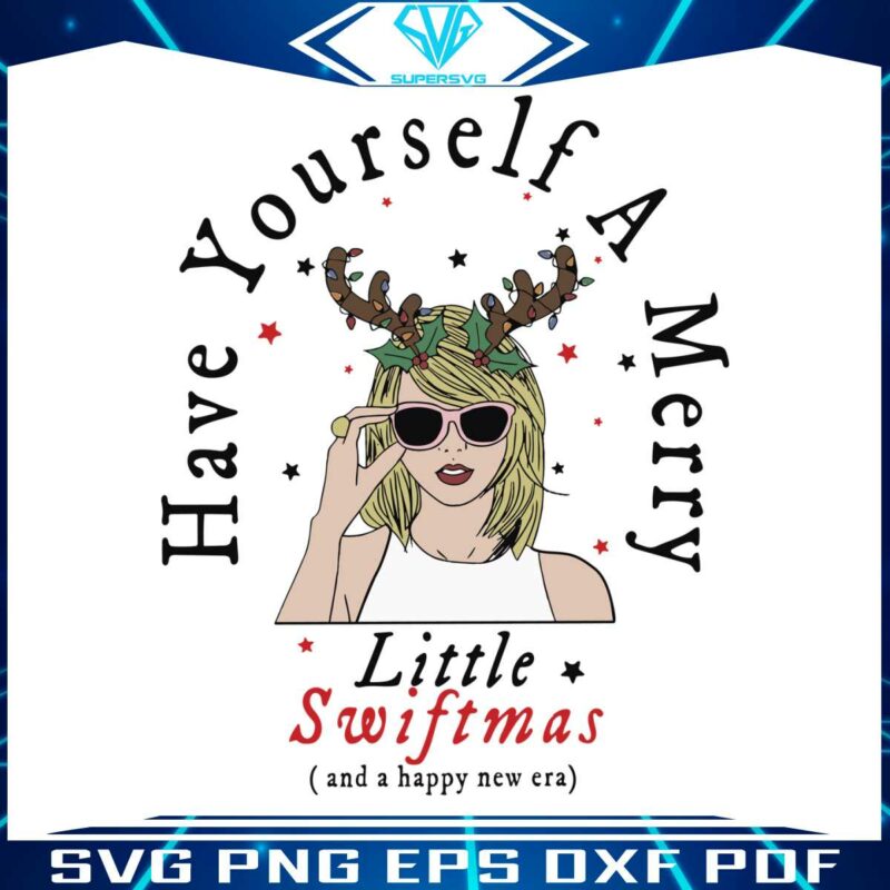 have-yourself-a-merry-little-swiftmas-svg