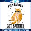 cat-even-baddies-get-saddies-png