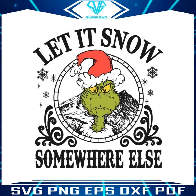 let-it-snow-somewhere-else-svg