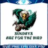 sundays-are-for-the-bird-eagles-svg