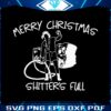 merry-christmas-shitters-full-svg