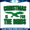 christmas-is-for-the-birds-svg