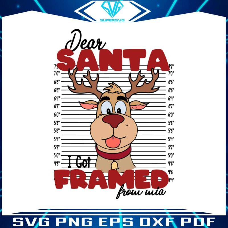 dear-santa-i-got-framed-from-wia-svg