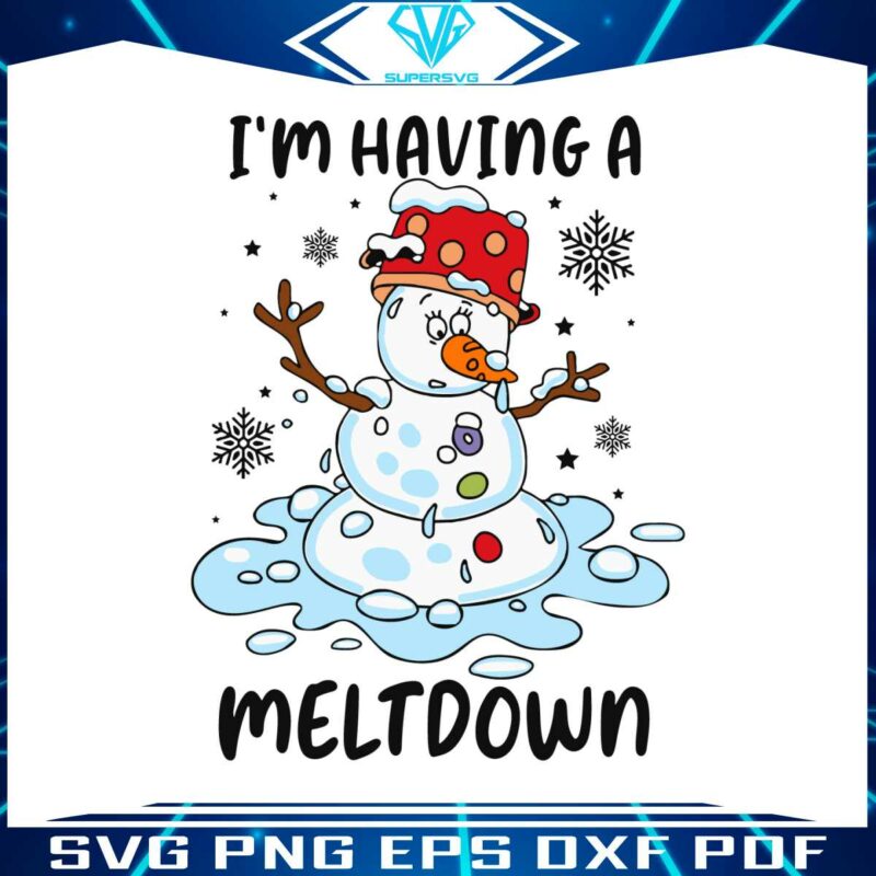 funny-im-having-a-meltdown-svg