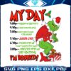 my-day-grinchmas-im-booked-svg
