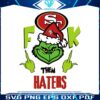grinch-fuck-them-haters-49ers-svg