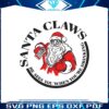 funny-santa-claws-he-sees-you-svg