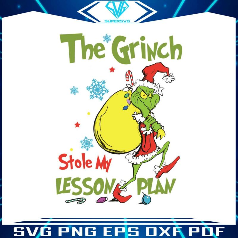 funny-grinch-stole-my-lesson-plan-svg