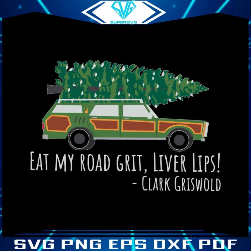 funny-eat-my-road-grit-liver-lips-svg