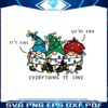 cute-gnomes-its-fine-we-are-fine-everything-is-fine-svg-file