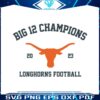 big-12-champions-longhorns-football-svg