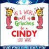 world-full-of-grinches-be-a-cindy-lou-who-svg
