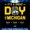 its-a-great-day-in-michigan-svg
