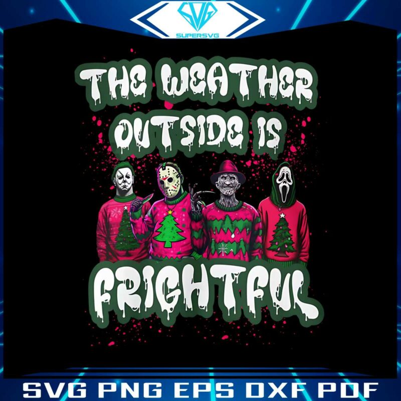 the-weather-outside-is-frightfull-horror-guys-christmas-png