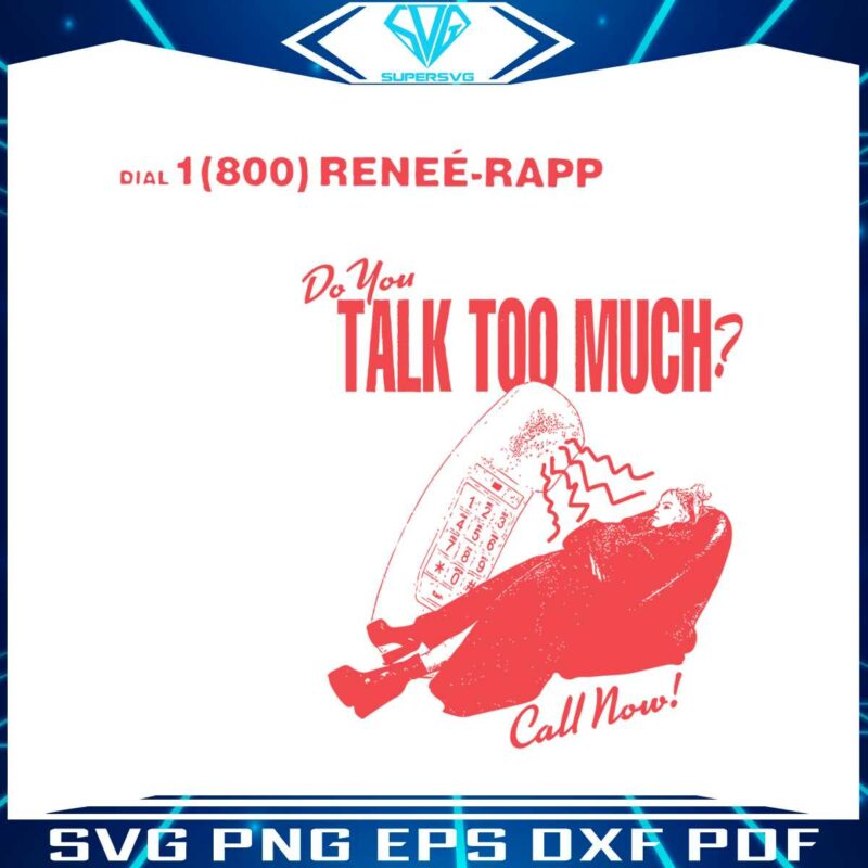 do-you-talk-too-much-renee-rapp-tour-2023-svg