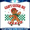 cant-catch-me-retro-christmas-gingerbread-svg