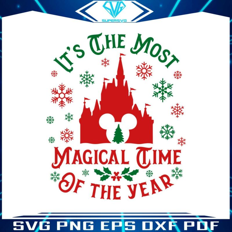its-the-most-magical-time-of-the-year-svg