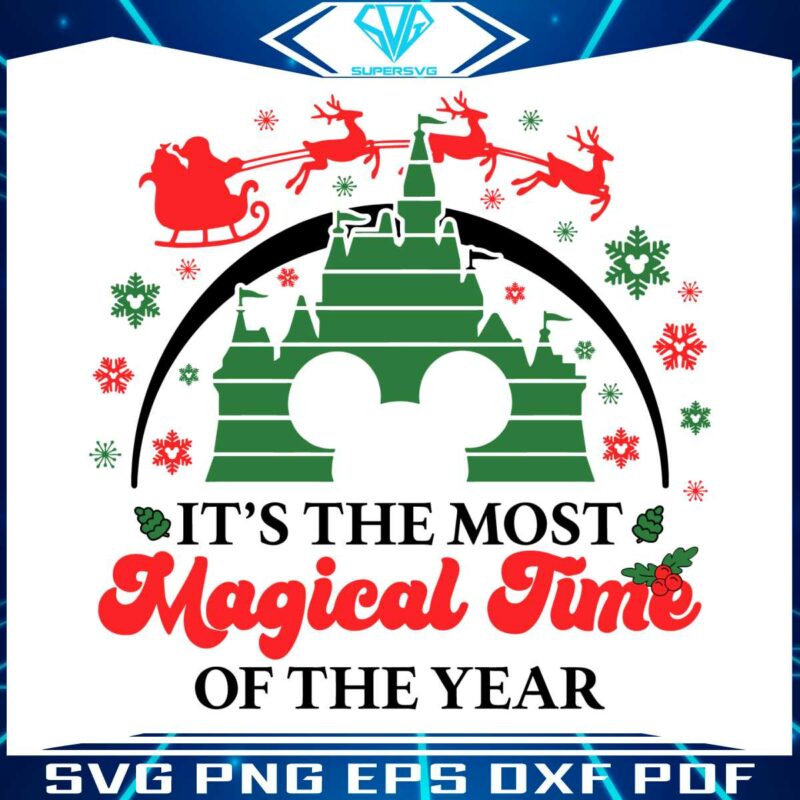 its-the-most-magical-time-of-the-year-disney-castle-svg