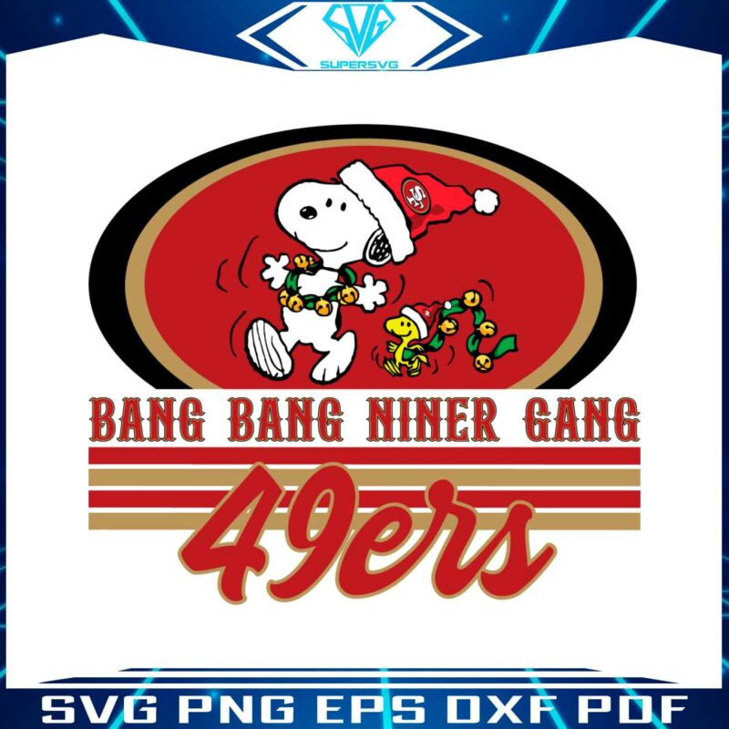 funny-snoopy-49ers-bang-bang-niner-gang-svg