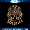 have-yourself-a-merry-little-solstice-svg